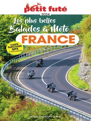 cover image of France À Moto 2024 Petit Futé